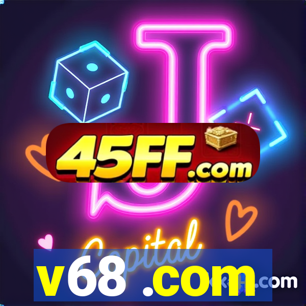 v68 .com